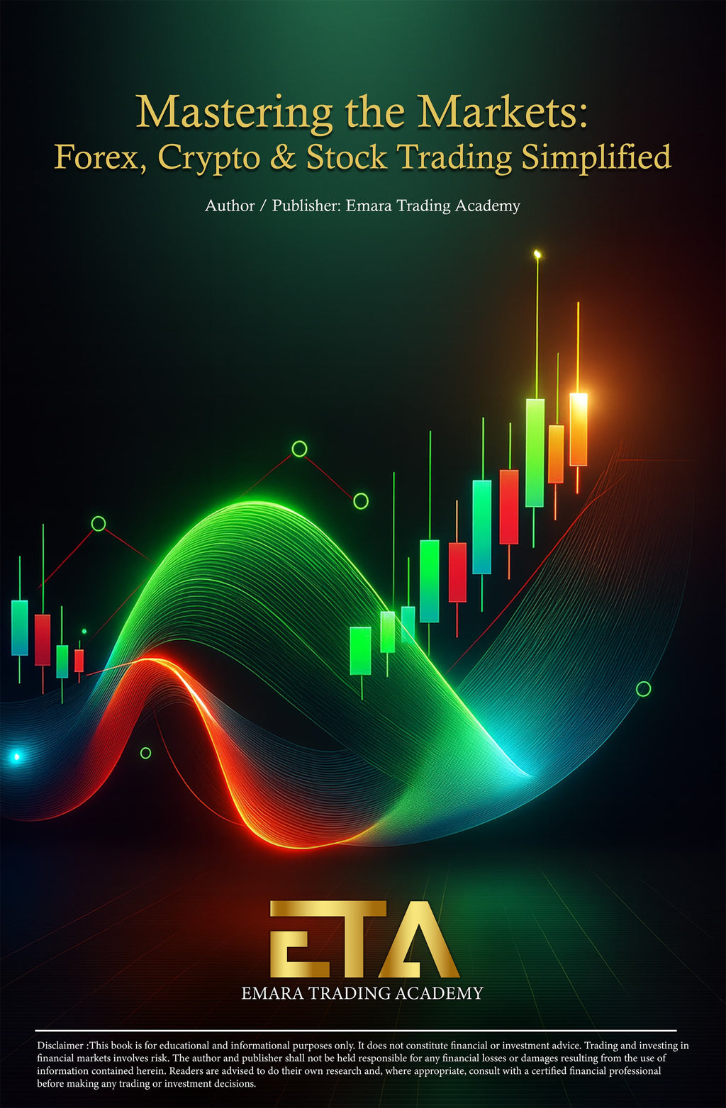 "EMARA Trading Mastery Complete Forex, Crypto & Stock Strategy"